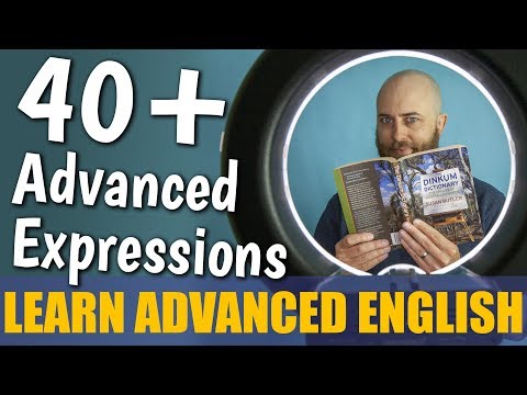 40+ Advanced English Expressions | Learn Advanced English