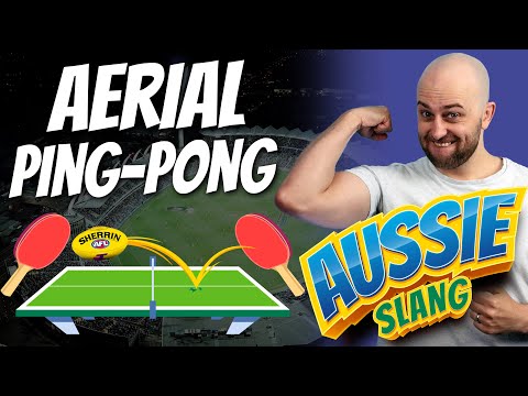 Aussie Slang: Aerial Pingpong | Learn Slang in Australian English