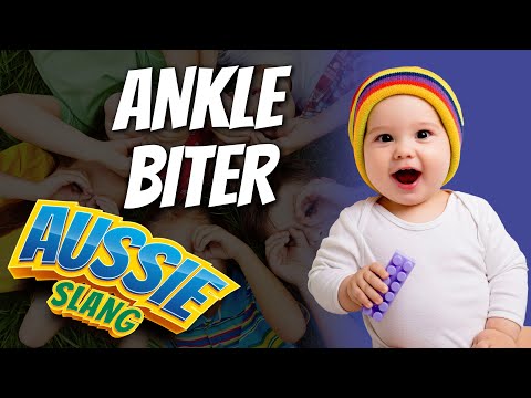 Aussie Slang: An Ankle Biter