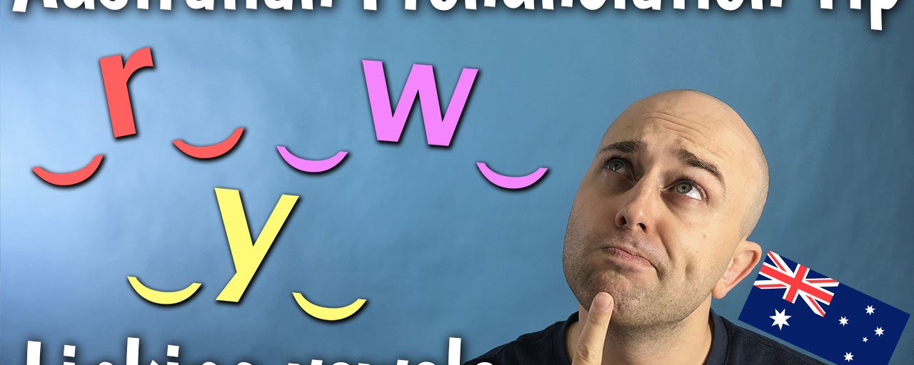 AE 545: Linking VOWEL SOUNDS with W or Y or R?