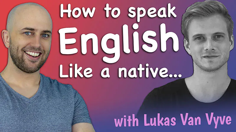 pete smissen, lukas van vyve, effortless conversations, aussie english