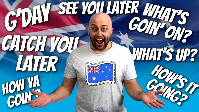 pete smissen, host of aussie english, how to say good day, how to say how's it going, how to say how are you going, how to say see you later, how to say what's going on, how to say what's up