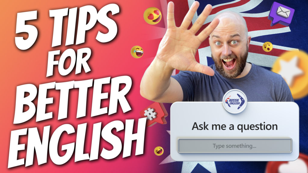 pete smissen, host of aussie english, talks about 5 tips that can help speak better english