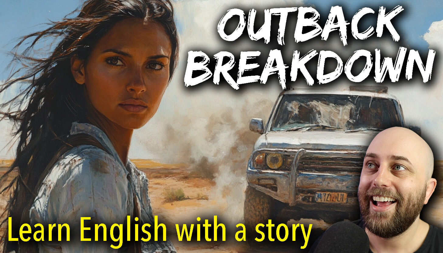 ae 1370, ESL podcast Australia, Learn Australian English, Australian slang, English for ESL learners, Learn English short story, Australian English pronunciation, Australian outback survival, Aussie road trip story, English phrases explained, ESL reading practice, Australian survival hacks, truckie slang Australia, university students outback, learn English with Pete, pete Smissen, learn English with pete